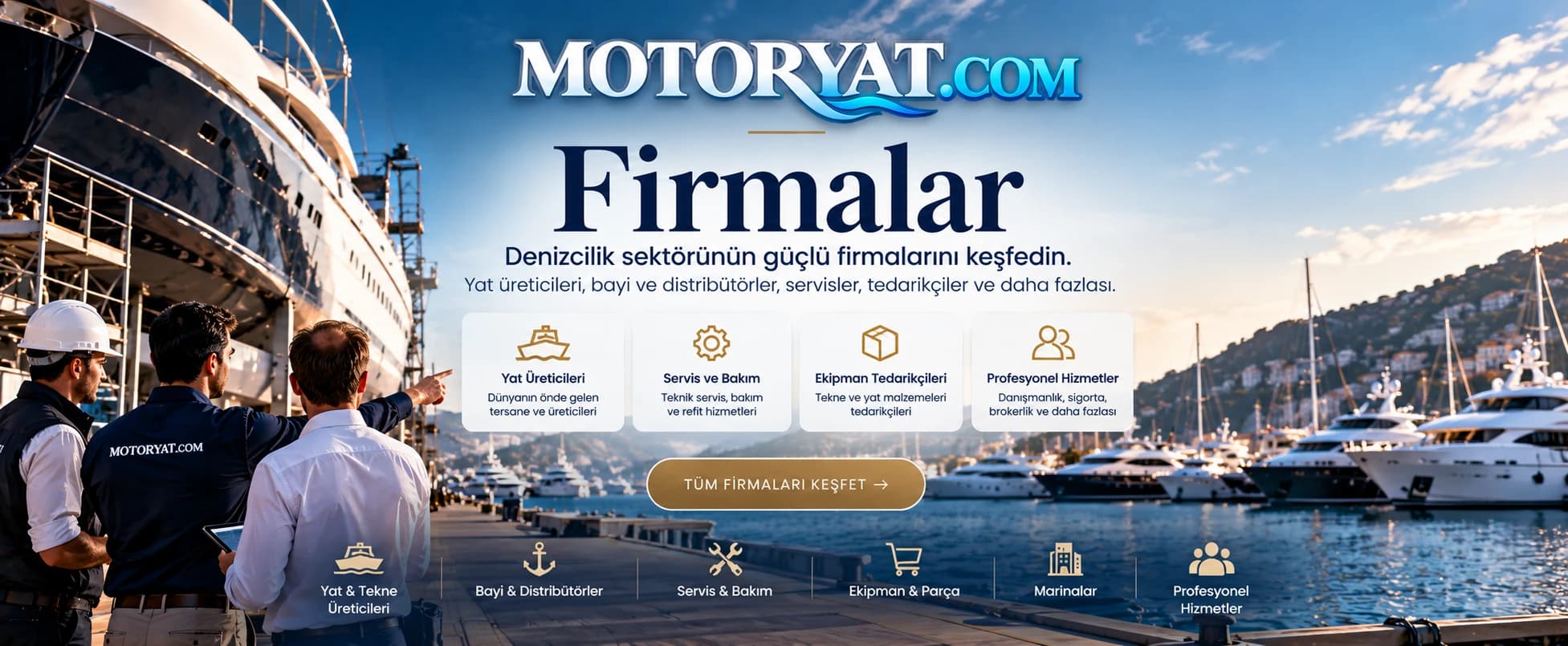 Motoryat.com firmalar rehberi — yat ve tekne üreticileri, bayiler ve distribütörler, servis ve bakım, ekipman tedarikçileri ve profesyonel hizmetler.