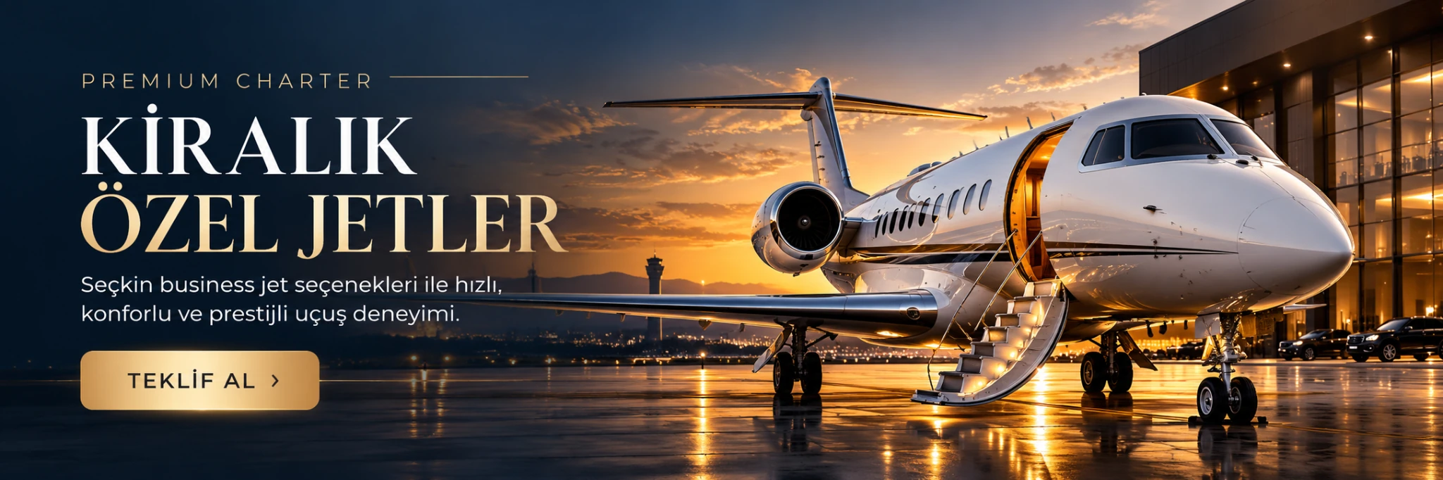 Kiralık özel jetler — premium charter reklamı