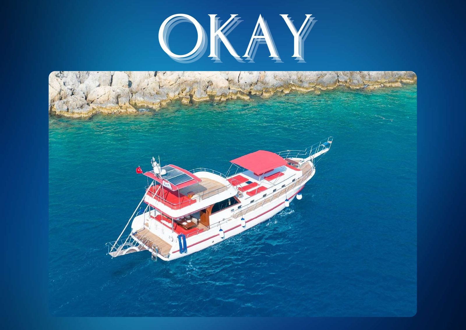 Gulet Okay