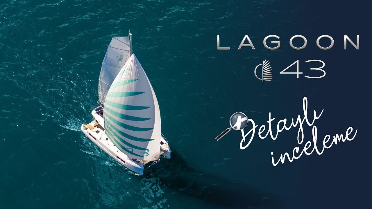 Lagoon Lagoon 43 Lagoon 43