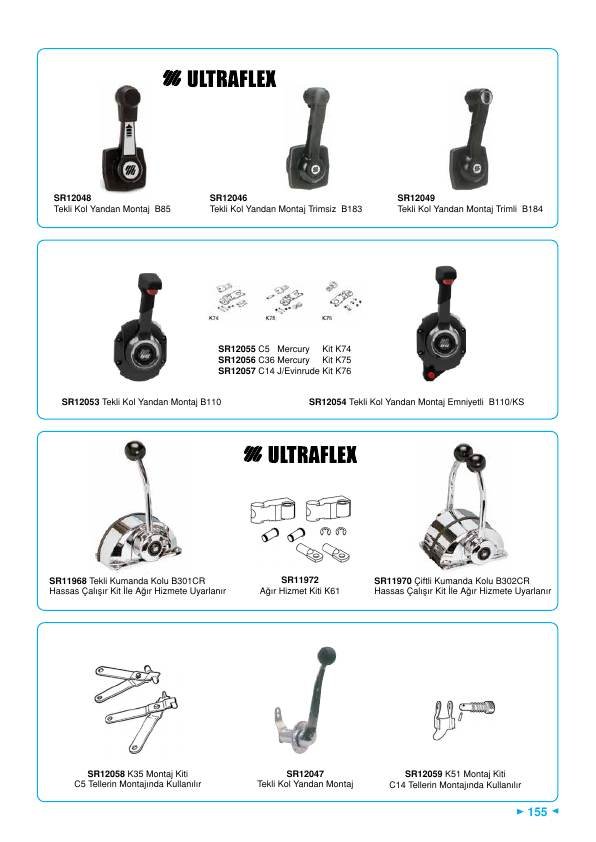 ULTRAFLEX ÇİFTLİ KUMANDA KOLU B302CR